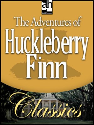The Adventures of Huckleberry Finn - Audiobook